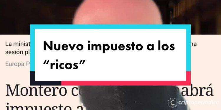 Nuevo impuesto a los ricos en España