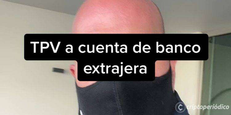 TPV a cuenta de banco extranjera