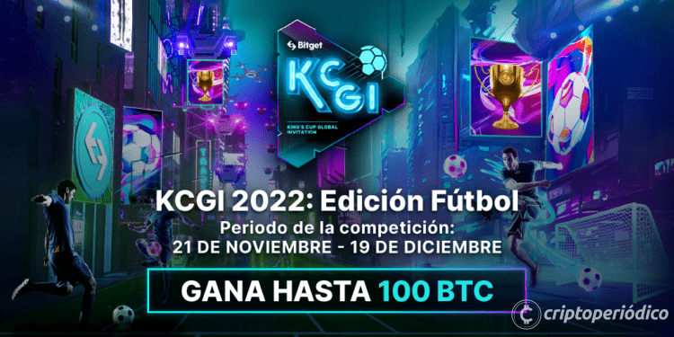 Bitget: Gana hasta 100BTC en la KCGI 2022 otoño edición fútbol 1 Bitget: Gana hasta 100BTC en la KCGI 2022 otoño edición fútbol
