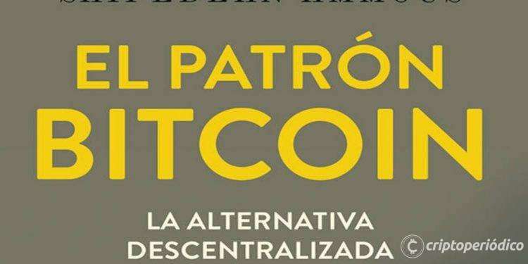 El patrón Bitcoin: descarga gratis el libro