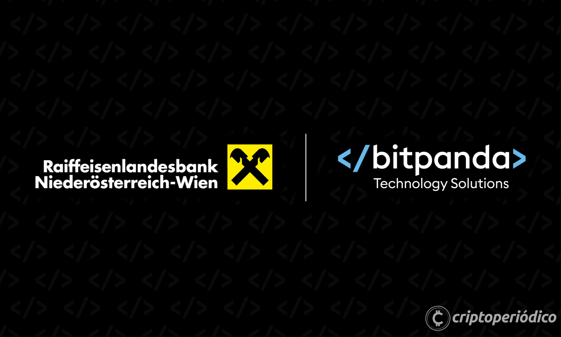 El grupo bancario austriaco RLB NÖ-Wien lanzará servicios de criptoinversión gracias a una asociación con Bitpanda