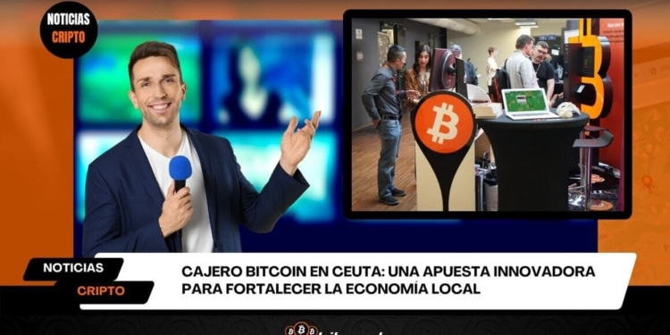Cajero Bitcoin en Ceuta: ¿La clave para revolucionar nuestra economía?