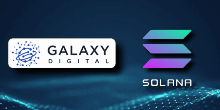 Galaxy Digital sorprende al adquirir Solana por 300 millones de dólares en un solo día