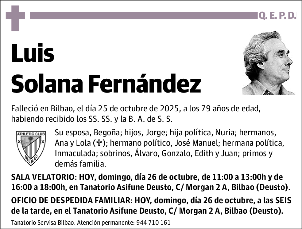 La inesperada despedida de Luis Solana Fernández: un legado que queda en la memoria 1 La inesperada despedida de Luis Solana Fernández: un legado que queda en la memoria